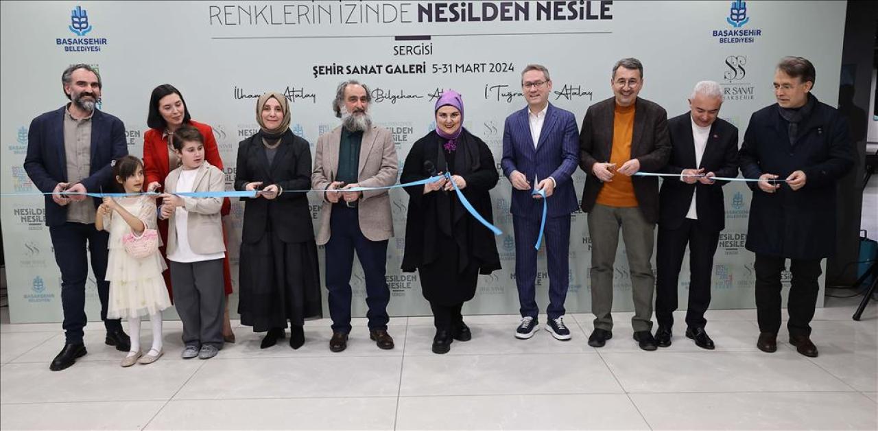 RENKLERİN İZİNDE NESİLDEN NESİLE SERGİSİ BAŞAKŞEHİR’DE ZİYARETE AÇILDI