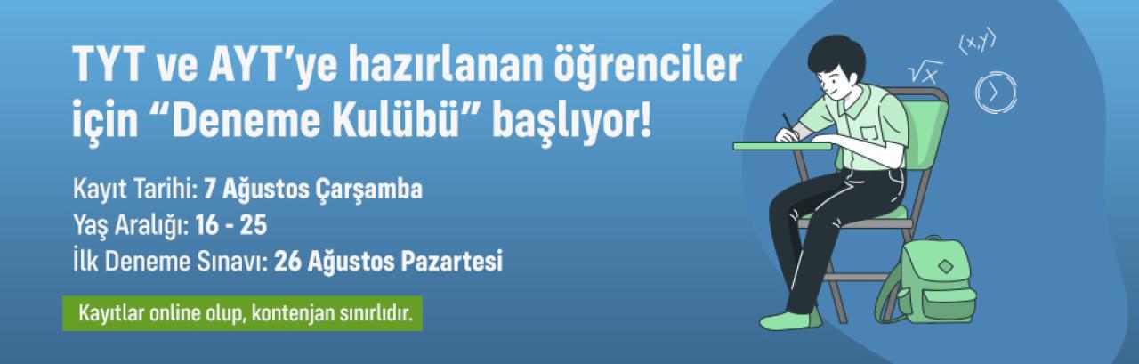 ÖĞRENCİLER “DENEME KULÜBÜ” İLE TYT VE AYT’YE PROVA YAPARAK HAZIRLANACAK