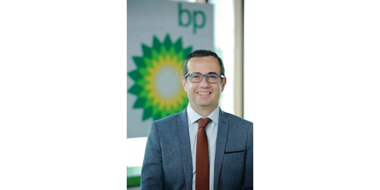 BP TÜRKİYE’DEKİ FAALİYET ALANLARINDA YENİ YATIRIMLAR PLANLIYOR