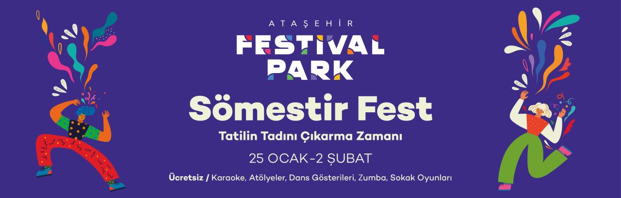 ATAŞEHİR FESTİVAL PARK’TA SÖMESTİR ETKİNLİKLERİ BAŞLIYOR