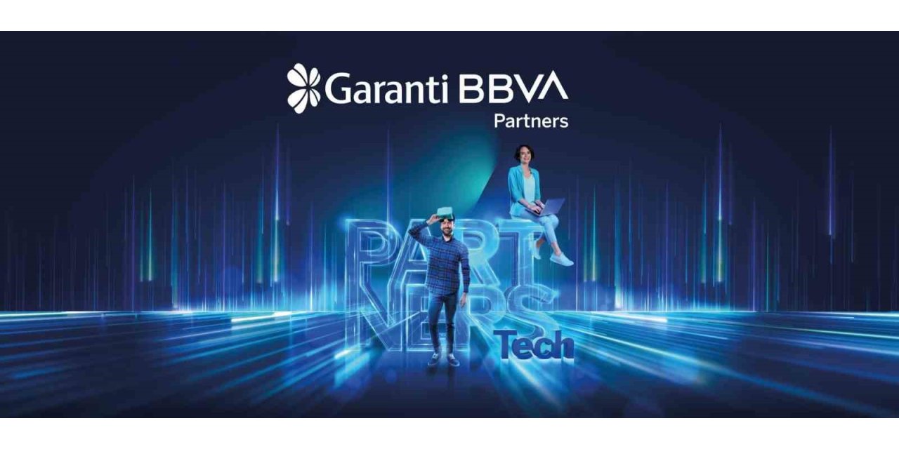 GARANTİ BBVA PARTNERS TECH PROGRAMI’NA BAŞVURULAR DEVAM EDİYOR