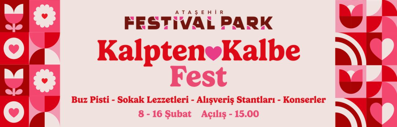 14 ŞUBAT’A ÖZEL “KALPTEN KALBE FEST” BAŞLIYOR