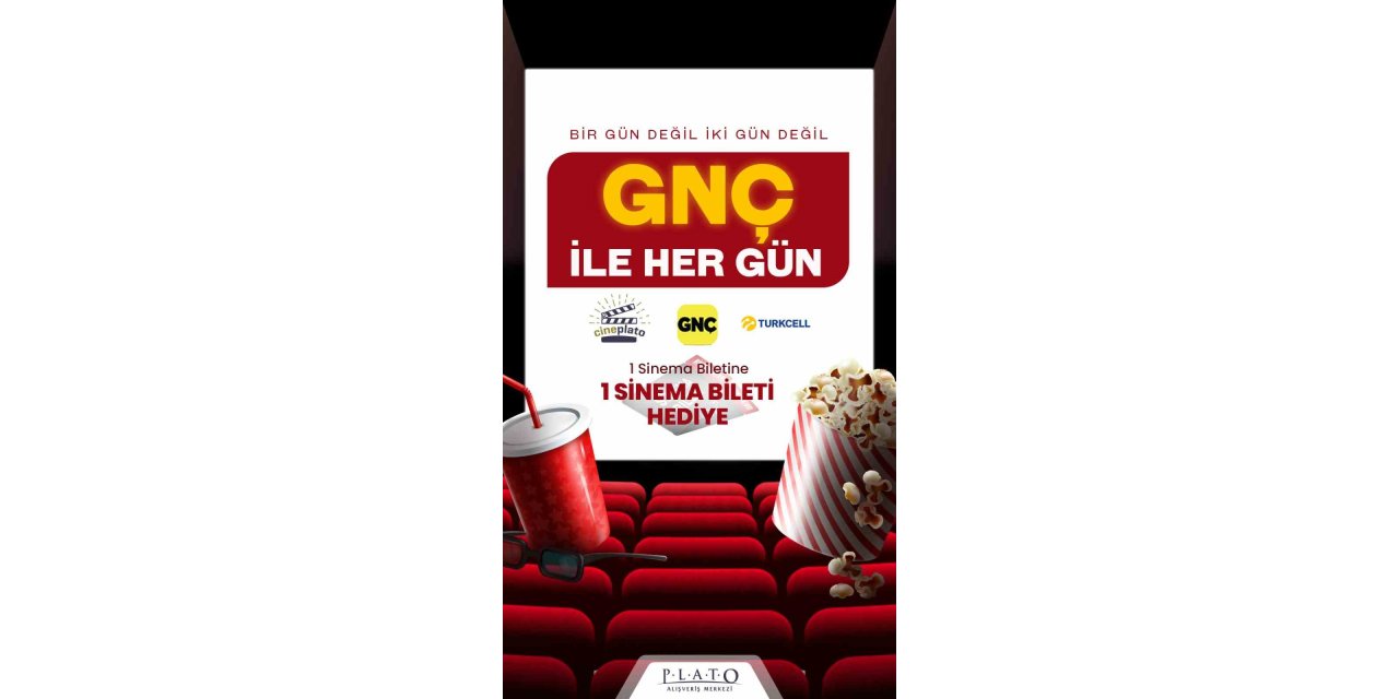 PLATO AVM’DE SİNEMA KAMPANYASI: 1 BİLET ALANA 1 BİLET HEDİYE