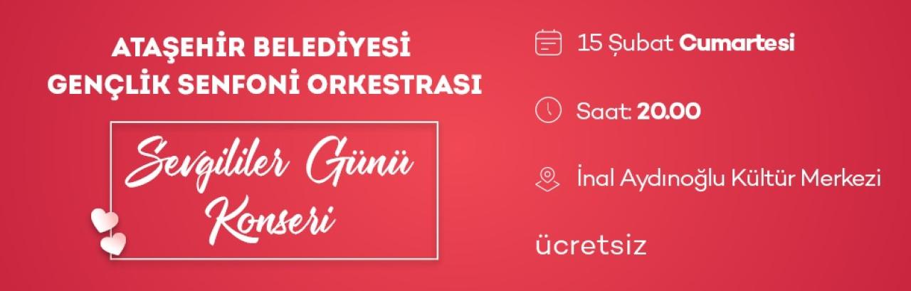 GENÇLİK SENFONİ ORKESTRASI’NDAN SEVGİLİLER GÜNÜ’NE ÖZEL KONSER