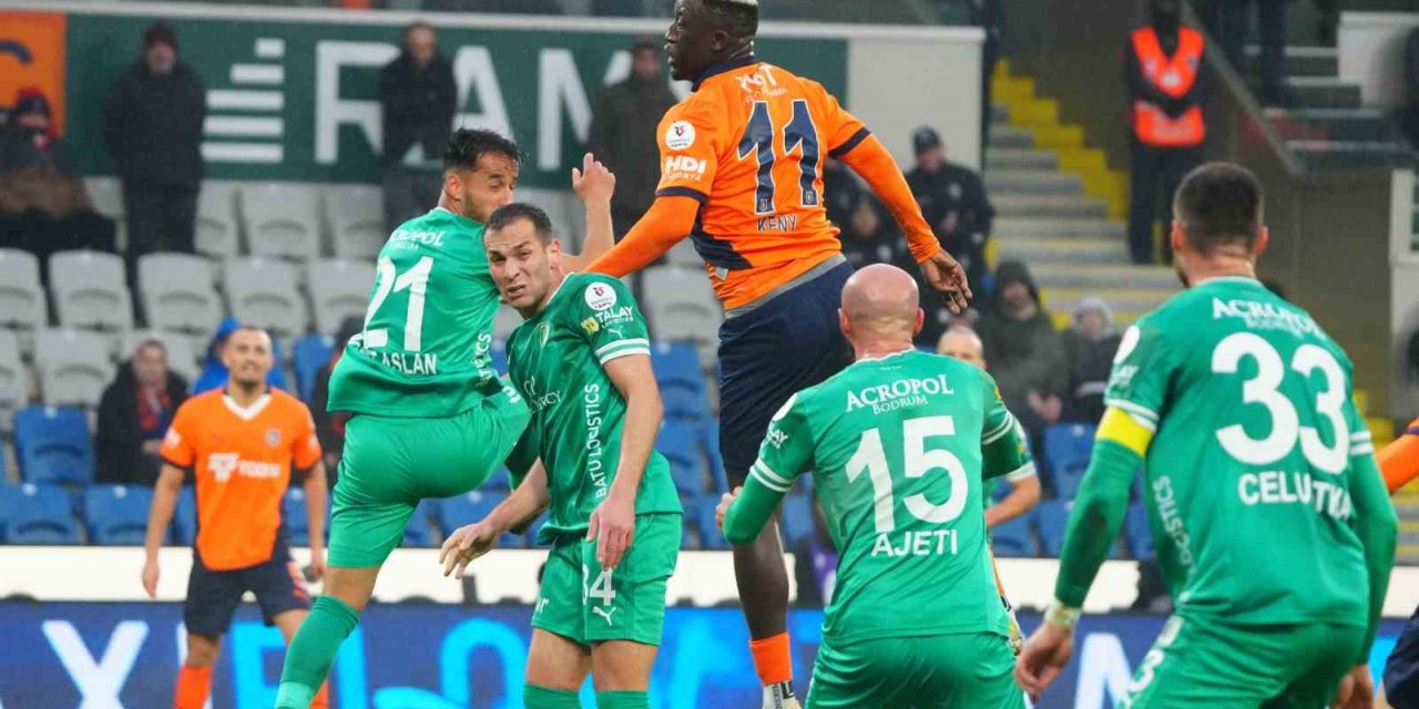 TRENDYOL SÜPER LİG: BAŞAKŞEHİR: 0 - BODRUM FK: 0 (İLK YARI)