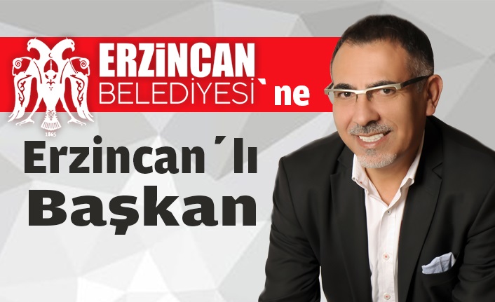Erzincan’a Erzincanlı başkan adayı İsmail Taş