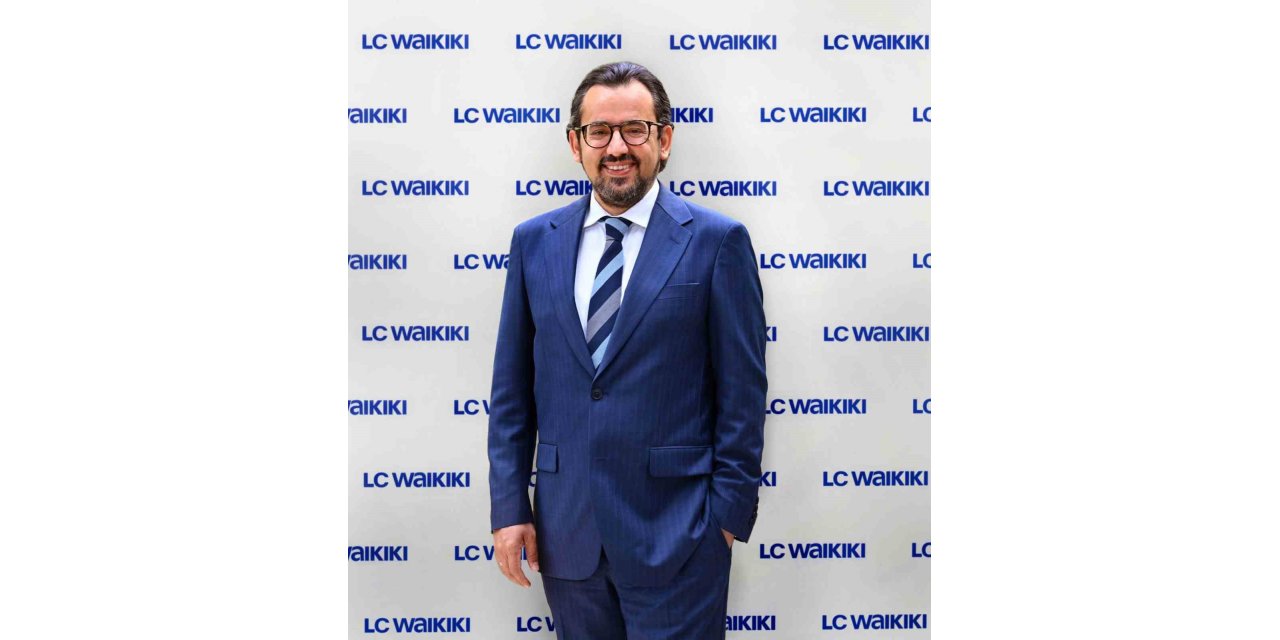 LC WAİKİKİ’YE ÜST DÜZEY ATAMA