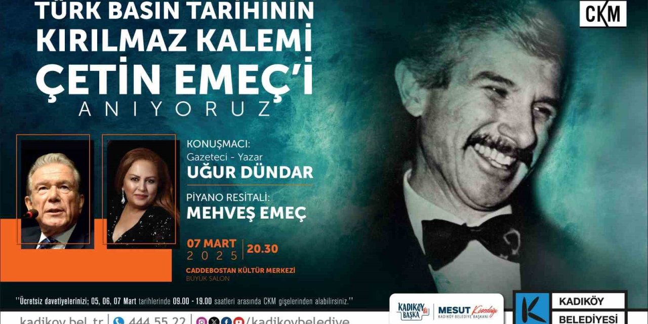 ÇETİN EMEÇ KADIKÖY’DE ANILACAK