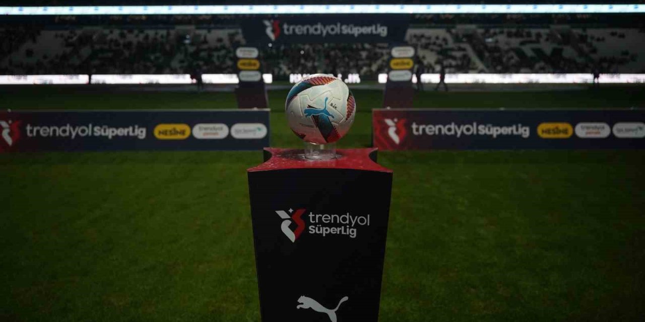 TRENDYOL SÜPER LİG’DE 27. HAFTA HEYECANI