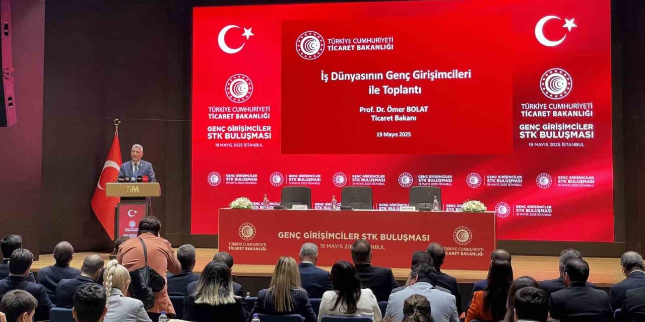 TİCARET BAKANI ÖMER BOLAT: "YILDA 1 TRİLYON 322 MİLYAR DOLAR MİLLİ GELİR ÜRETMEKTEYİZ"