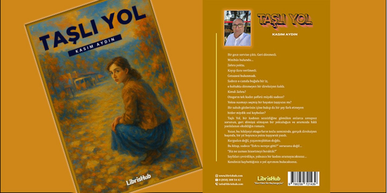 Kasım Aydın Yazdı: Taşlı Yol, Bir Kadının Sessiz Çığlığı