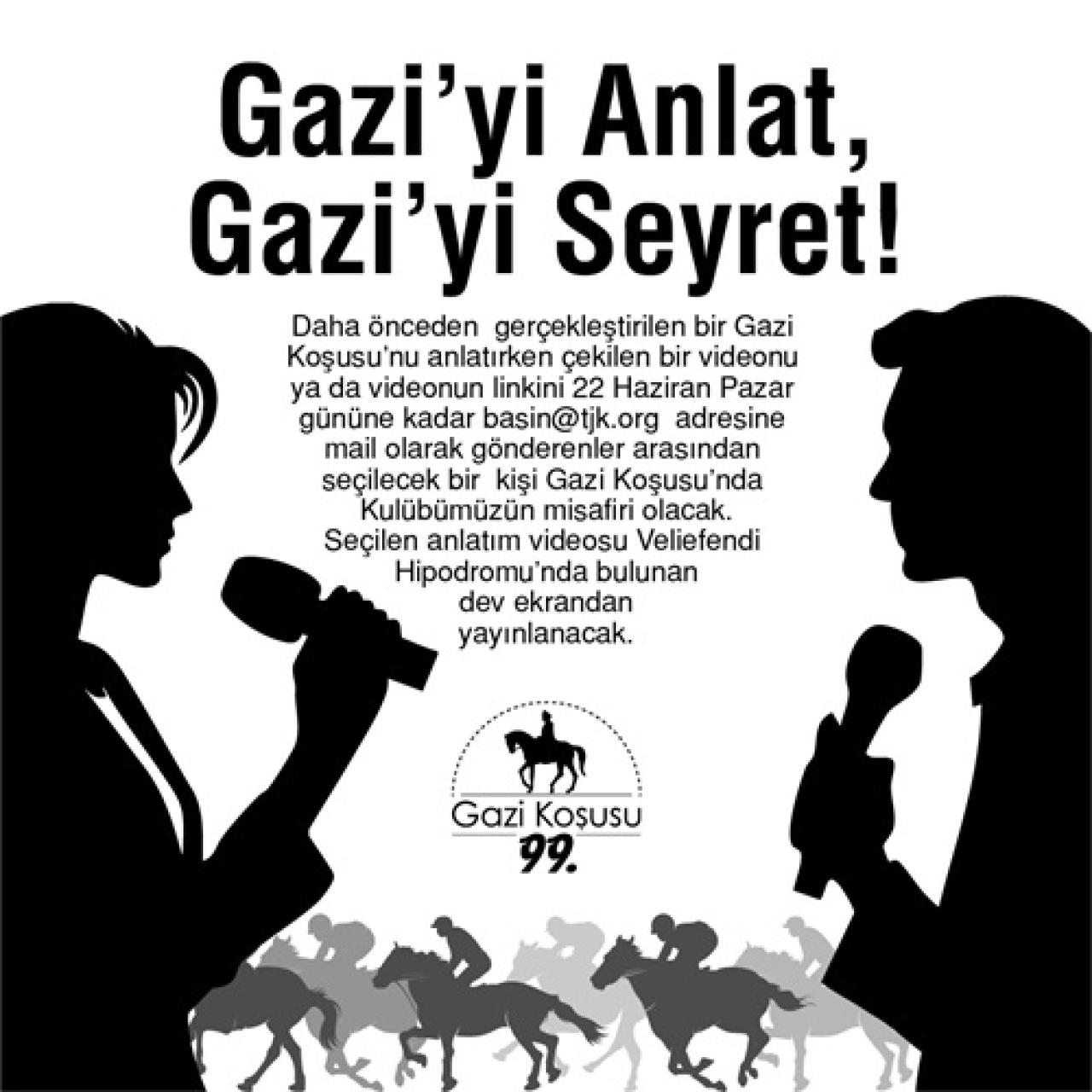 Gazi’yi Anlat, Gazi’yi Seyret!