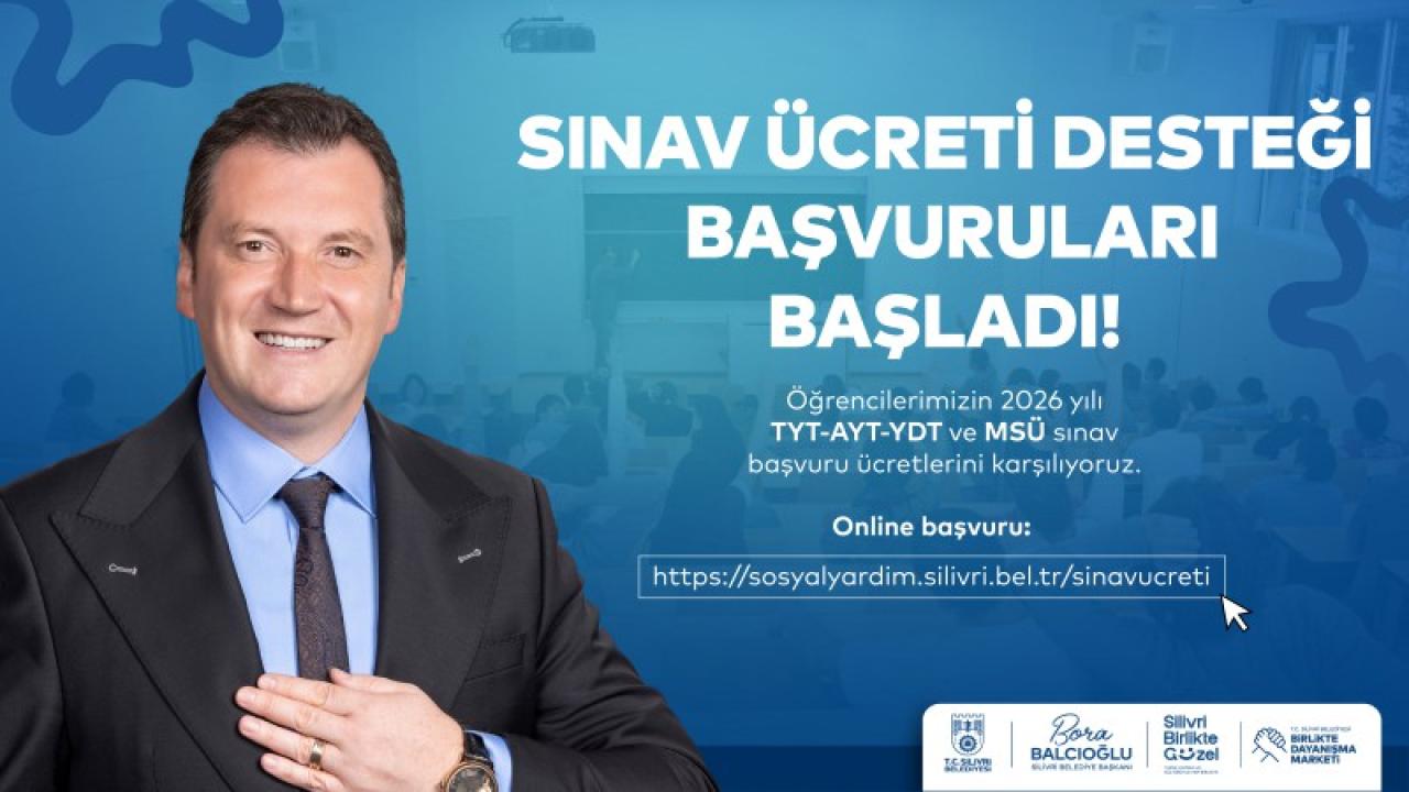 Eğitime tam destek: Silivri Belediyesi sınav ücretlerini karşılıyor