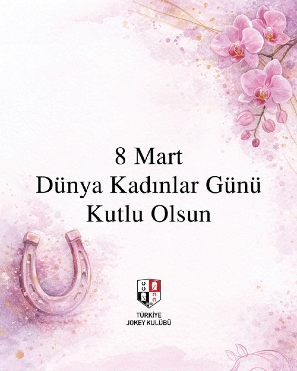8 Mart Dünya Kadınlar Günü kutlu olsun