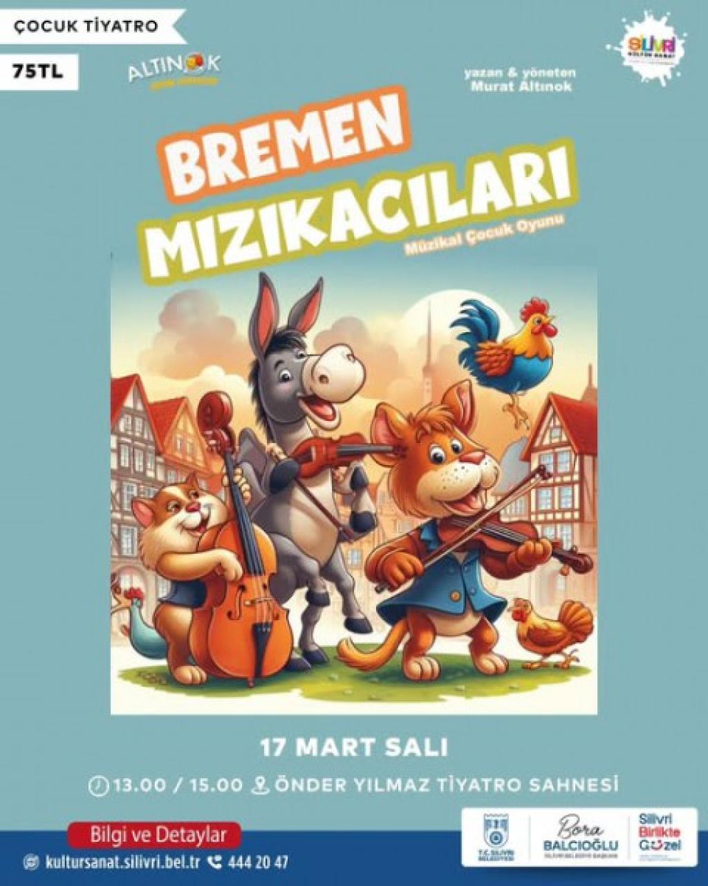 Silivri Belediyesi Bremen Mızıkacıları isimli tiyatro oyunu düzenliyor