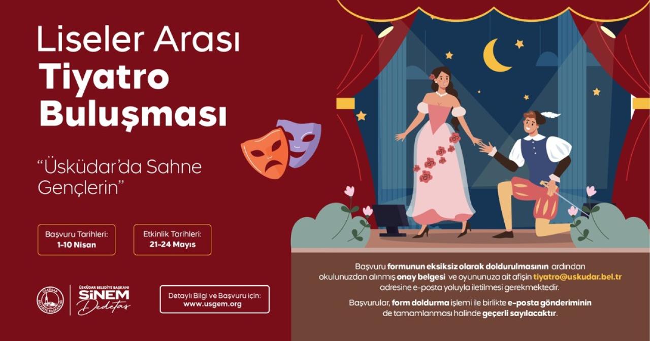 ÜSKÜDAR BELEDİYESİ’NDEN GENÇLERE SAHNE ÇAĞRISI: “ÜSKÜDAR’DA SAHNE GENÇLERİN” TİYATRO BULUŞMASI BAŞLIYOR