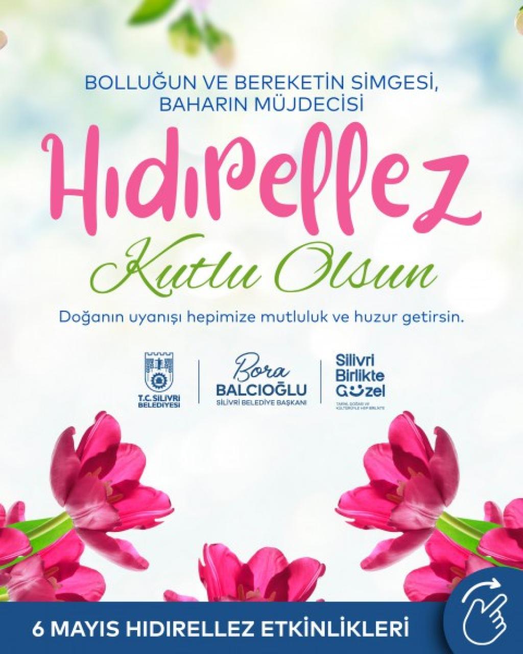 Silivri Belediyesi’nden Anneler Günü ve Hıdırellez kutlaması