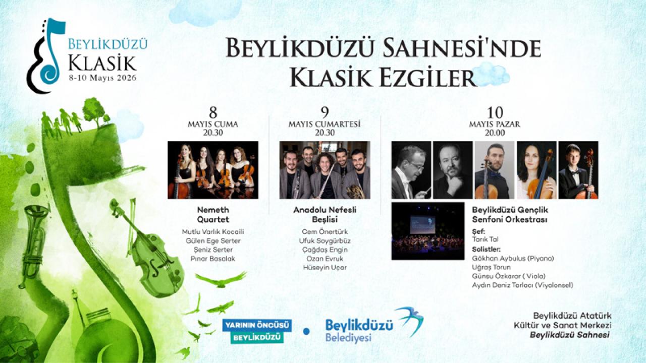 KLASİK MÜZİĞİN BÜYÜSÜ “9. BEYLİKDÜZÜ KLASİK MÜZİK GÜNLERİ” İLE SAHNEYE TAŞINIYOR