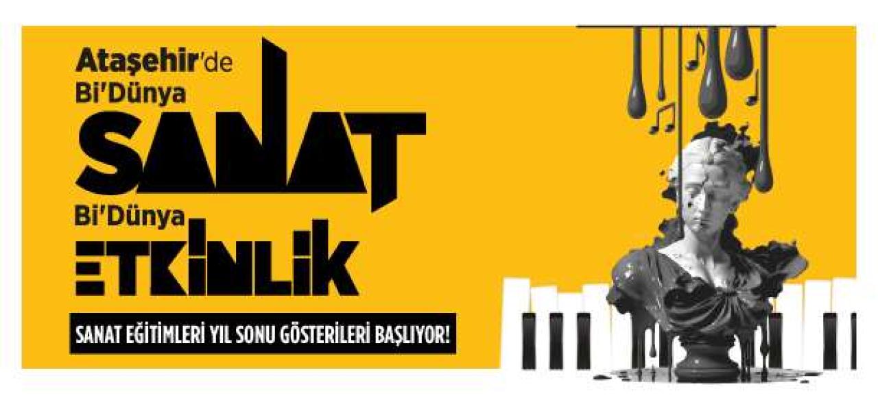 SANAT EĞİTİMLERİNDE YIL SONU HEYECANI