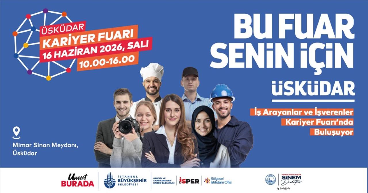 Üsküdar’da İstihdam Buluşması: 30 Firma, 250’den Fazla İş Fırsatı