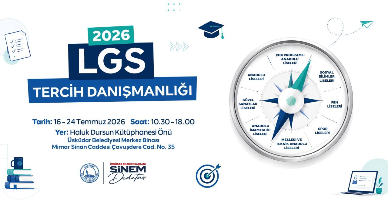 ÜSKÜDAR BELEDİYESİ’NDEN LGS TERCİH DÖNEMİNDE ÜCRETSİZ REHBERLİK DESTEĞİ