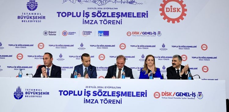 İBB İŞTİRAKLERİNDE TOPLU İŞ SÖZLEŞMESİ İMZALANDI