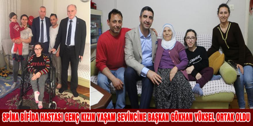 SPİNA BİFİDA HASTASI GENÇ KIZIN YAŞAM SEVİNCİNE BAŞKAN GÖKHAN YÜKSEL ORTAK OLDU