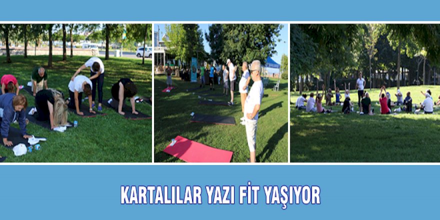 KARTALILAR YAZI FİT YAŞIYOR