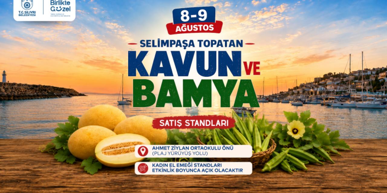 Topatan Kavunu ve Selimpaşa'nın Meşhur Bamyası Vatandaşlarla Buluşuyor