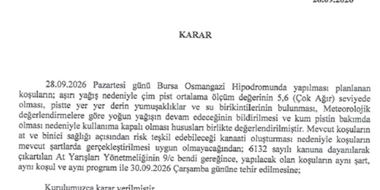 28 Eylül Pazartesi Bursa Yarışları 30 Eylül Çarşamba gününe ertelendi