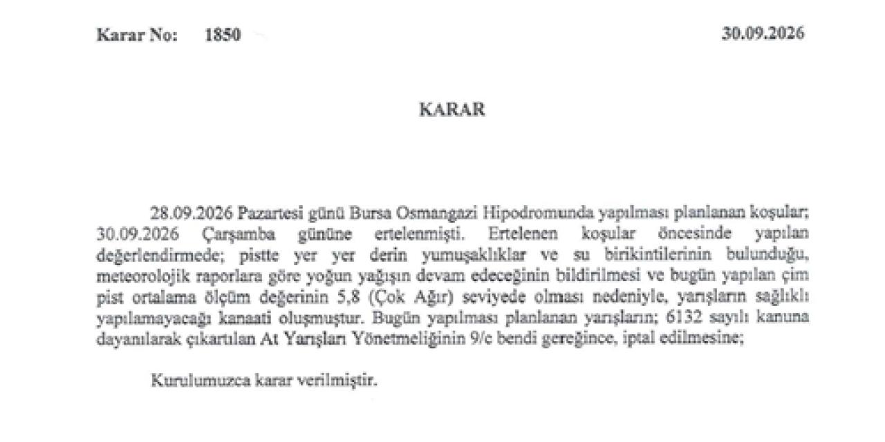 30 Eylül Çarşamba Bursa yarışları iptal edildi