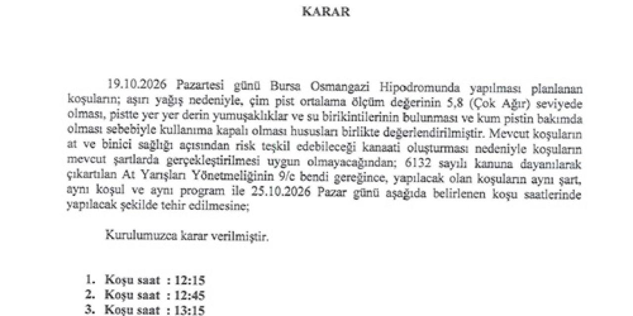 19 Ekim Pazartesi Bursa Yarışları 25 Ekim Pazar gününe ertelendi