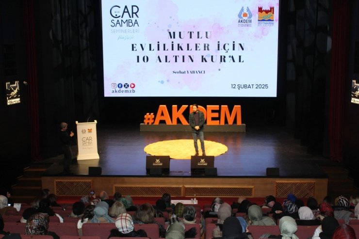 AKDEM’DEN "MUTLU EVLİLİKLER İÇİN 10 ALTIN KURAL" KONULU SEMİNER