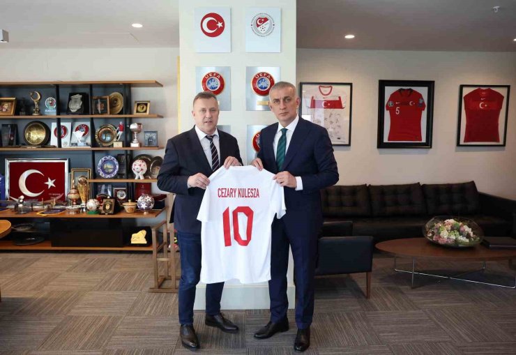 CEZARY KULESZA’DAN, TFF BAŞKANI HACIOSMANOĞLU’NA ZİYARET